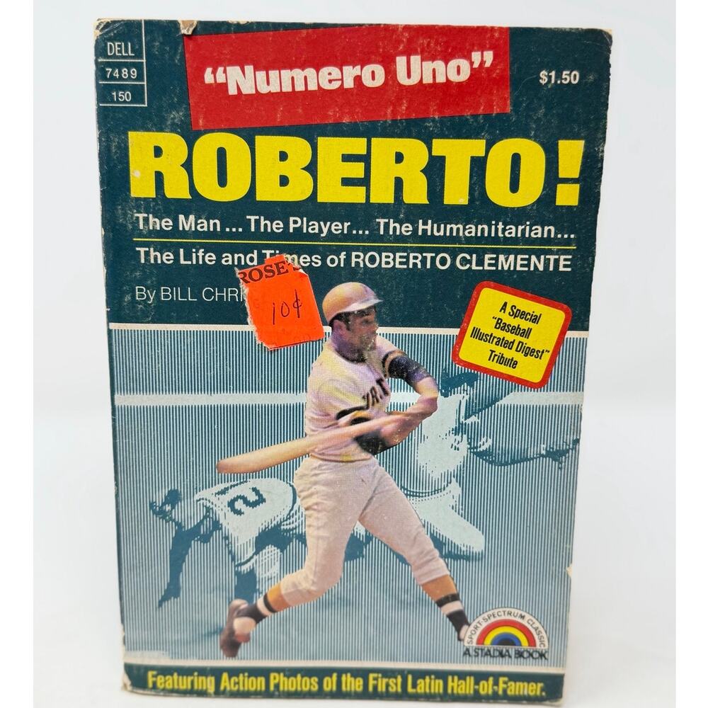 Roberto! Numero Uno The Man... The Player... The Humanitarian... A Stadia Book